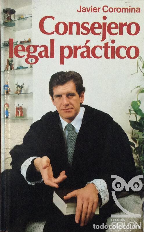 Libros: Consejero legal pr&aacute;ctico - Javier Coromina - Foto 1