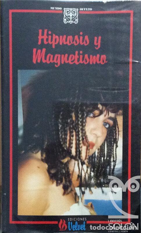 Libros: Hipnosis y Magnetismo - Javier Parra - Foto 1