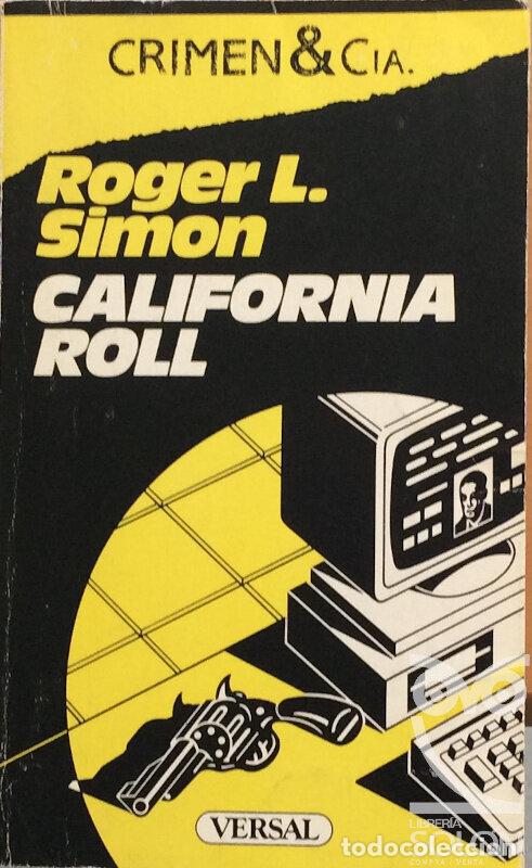 Libros: California Roll - Roger L. Simon - Foto 1