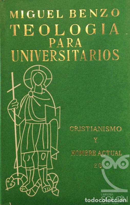 Libros: Teolog&iacute;a para Universitarios - Miguel Benzo - Foto 1