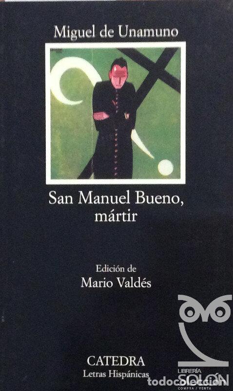 Libros: San Manuel Bueno, m&aacute;rtir - Miguel de Unamuno - Foto 1