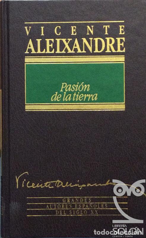 Libros: Pasi&oacute;n de la Tierra - Vicente Aleixandre - Foto 1