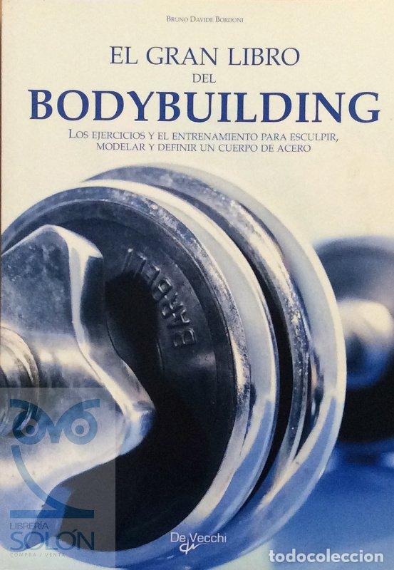 Libros: El gran libro del bodybuilding - Bruno Davide Bordoni - Foto 1