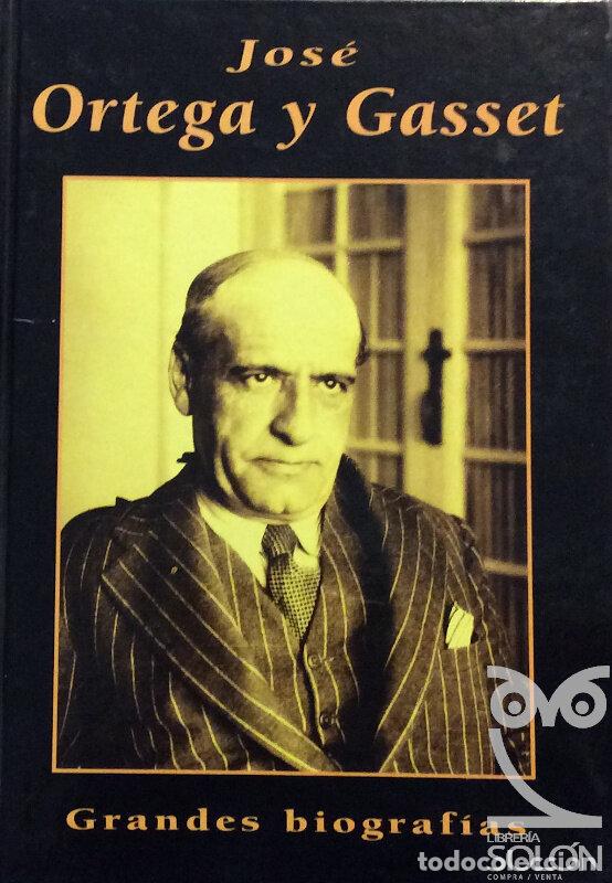 Libros: Jos&eacute; Ortega y Gasset - Mercedes Mart&iacute;n - Foto 1