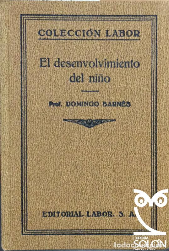 Libros: El desenvolvimiento del ni&ntilde;o - Domingo Barn&eacute;s - Foto 1