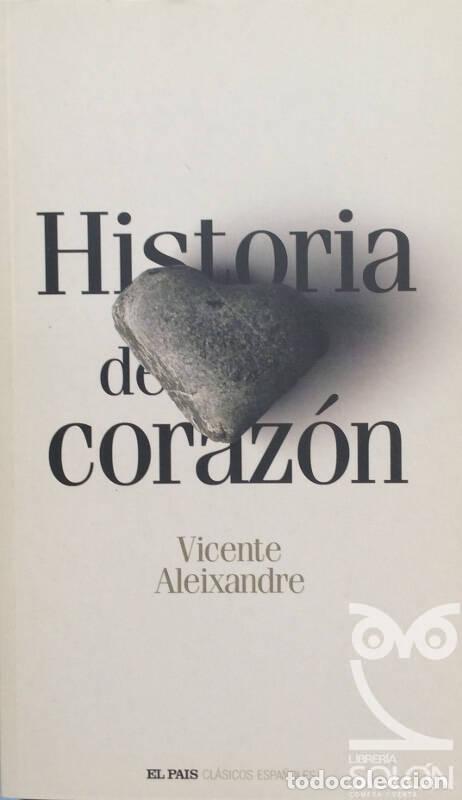 Libros: Historia de coraz&oacute;n - Vicente Aleixandre - Foto 1