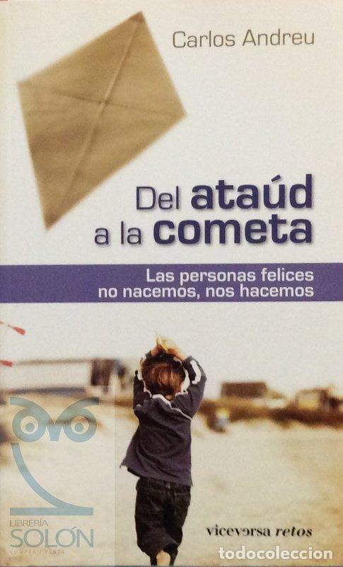 Libros: Del ata&uacute;d a la cometa - Carlos Andreu Pintado - Foto 1