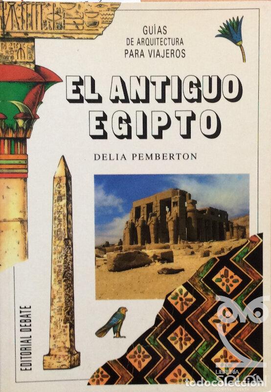 Libros: El Antiguo Egipto - Delia Pemberton - Foto 1