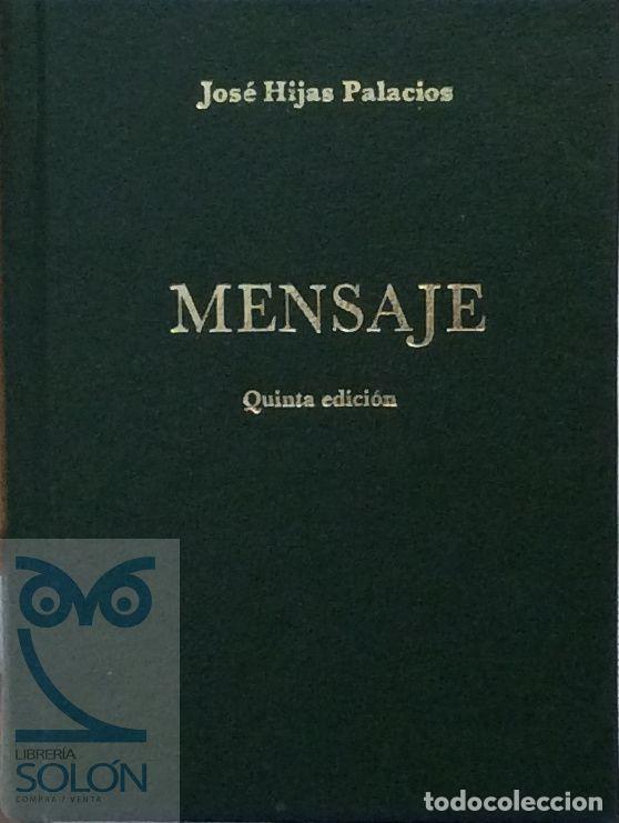 Libros: Mensaje - Jos&eacute; Hijas Palacios - Foto 1
