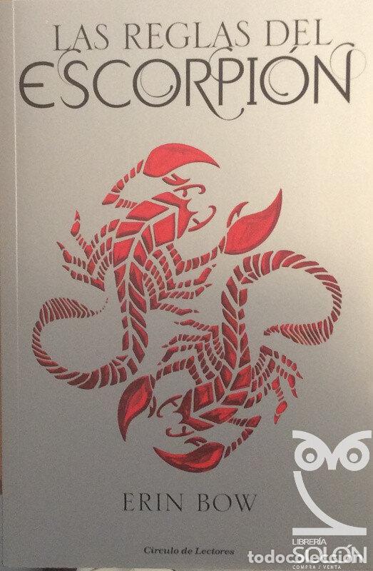 Libros: Las reglas del escorpi&oacute;n - Erin Bow - Foto 1
