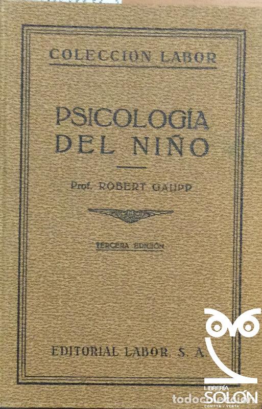 Libros: Psicolog&iacute;a del ni&ntilde;o - Robert Gaupp - Foto 1