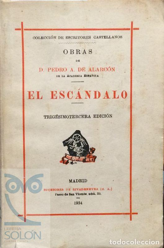 Libros: El esc&aacute;ndalo - Pedro Antonio de Alarc&oacute;n - Foto 1