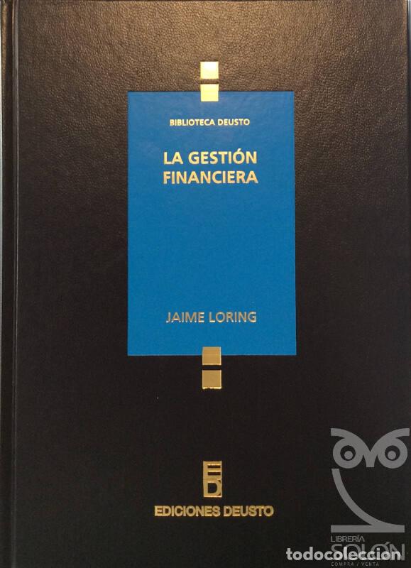 Libros: La Gesti&oacute;n Financiera - Jaime Loring - Foto 1