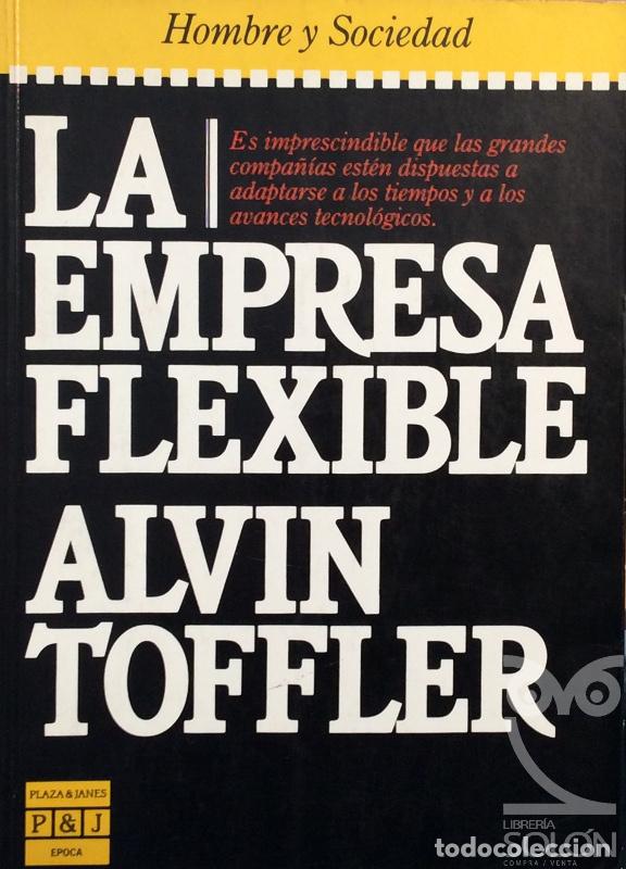 Libros: La empresa flexible - Alvin Toffler - Foto 1