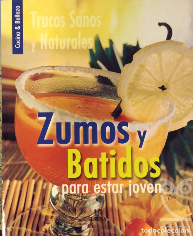 Libros: Zumos y batidos para estar joven - Equipo Editorial - Foto 1