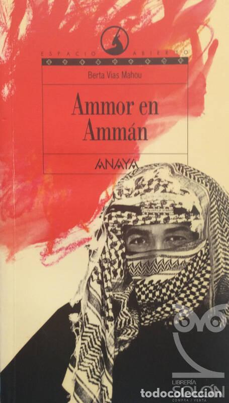 Libros: Ammor en Amman - Berta Vias Mahou - Foto 1