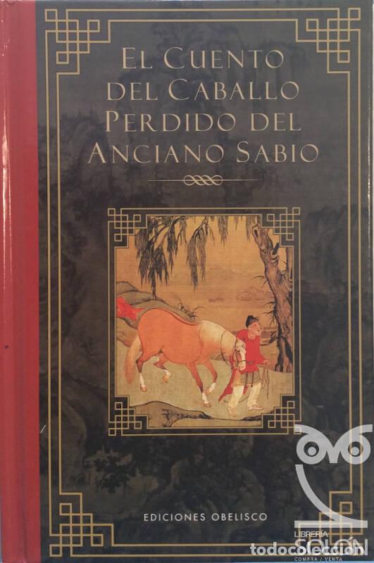 Libros: El cuento del caballo perdido del anciano sabio - An&oacute;nimo - Foto 1