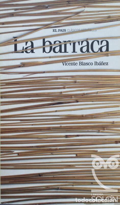 Libros: La barraca - Vicente Blasco Ib&aacute;&ntilde;ez - Foto 1