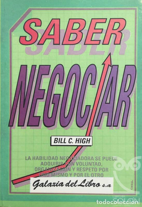 Libros: Saber negociar - Bill C. High - Foto 1