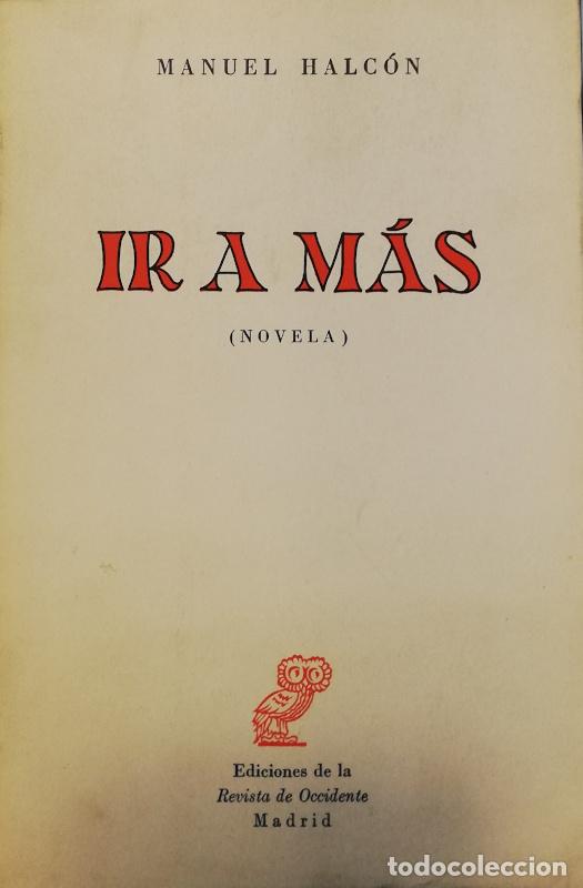 Libros: Ir a m&aacute;s - Manuel Halc&oacute;n - Foto 1