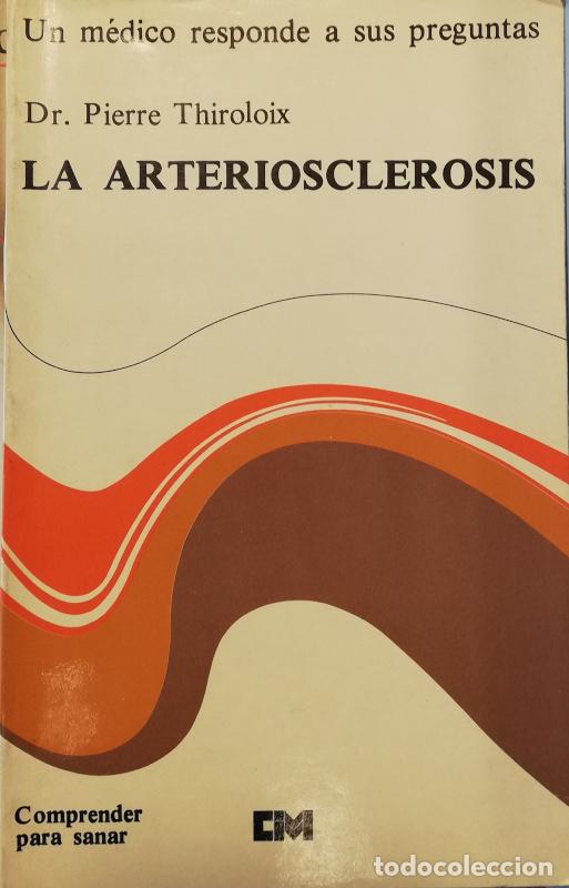 Libros: La arteriosclerosis - Pierre Thiroloix - Foto 1