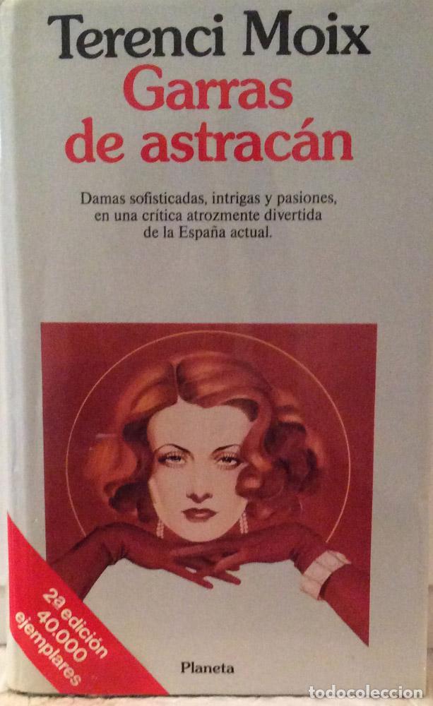 Libros: Garras de astrac&aacute;n - Terenci Moix - Foto 1