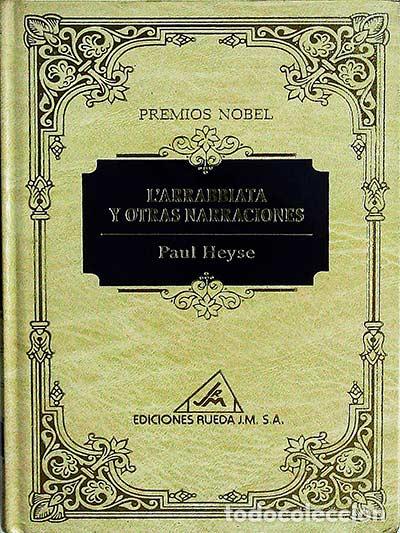Libros: LArrabbiata y otras narraciones - Heyse, Paul - Foto 1
