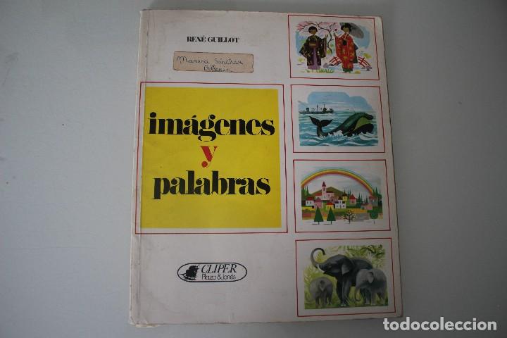 Libros: IM&Aacute;GENES Y PALABRAS - Foto 1