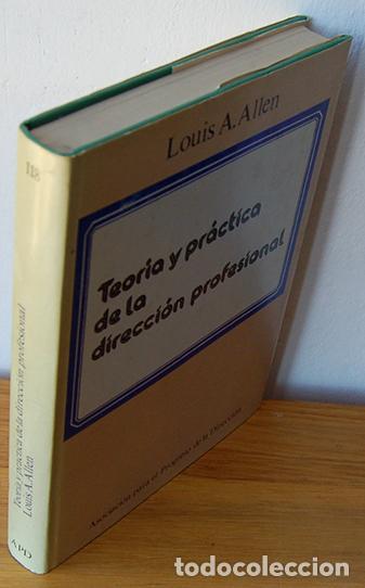 Libros: TEOR&Iacute;A Y PR&Aacute;CTICA DE LA DIRECCI&Oacute;N PROFESIONAL - LOUIS A. ALLEN - Foto 1
