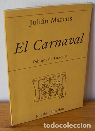 Libros: EL CARNAVAL - JULI&Aacute;N MARCOS [Dibujos de Laxeiro] - Foto 1