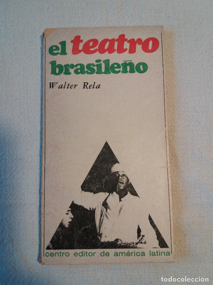 Libros: El teatro brasile&ntilde;o. - RELA, Walter: - Foto 1