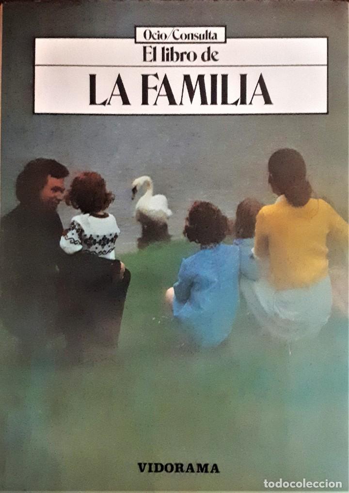 Libros: EL LIBRO DE LA FAMILIA. OCIO Y CONSULTA. VIDORAMA. - Foto 1
