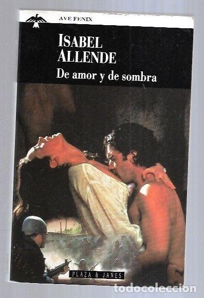 Libros: DE AMOR Y DE SOMBRA - ALLENDE, ISABEL - Foto 17