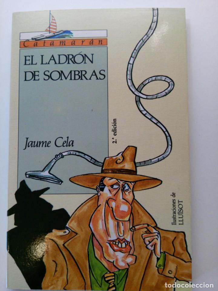 Libros: El ladr&oacute;n de sombras Jaume Cela - Foto 1