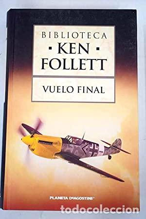 Libros: VUELO FINAL - Follett,Ken - Foto 1
