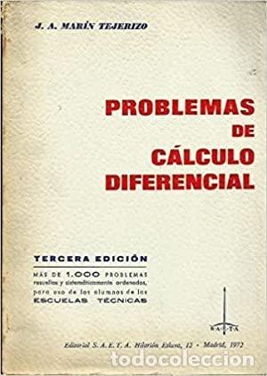 Libros: PROBLEMAS DE C&Aacute;LCULO DIFERENCIAL - Mar&iacute;n Tejerizo,J.A. - Foto 1