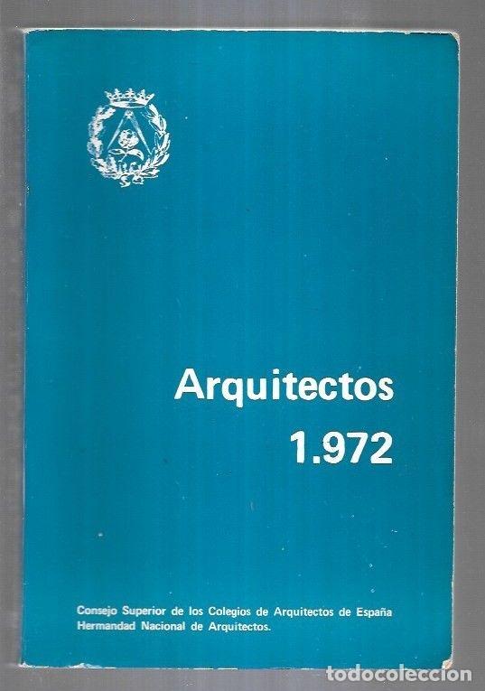 Libros: ARQUITECTOS 1972 - VARIOS - Foto 1