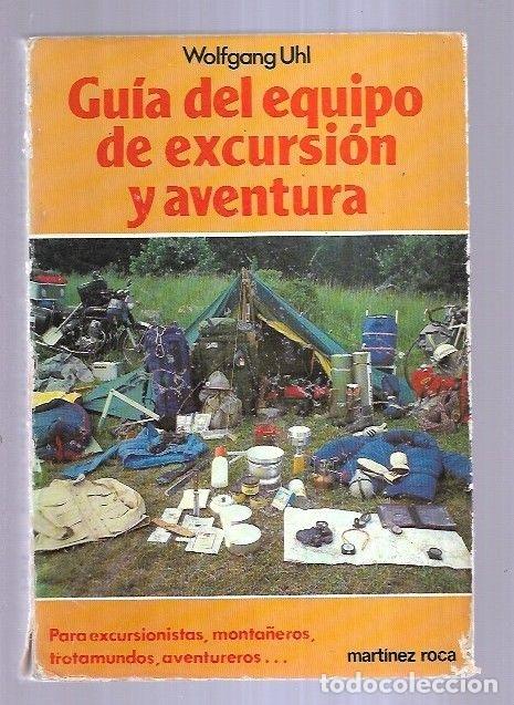 Libros: GUIA DEL EQUIPO DE EXCURSION Y AVENTURA - UHL, WOLFGANG - Foto 4