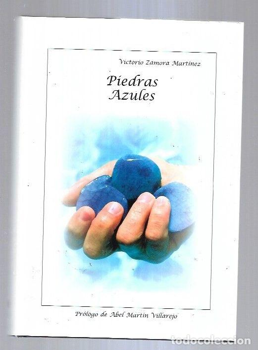 Libros: PIEDRAS AZULES - ZAMORA MARTINEZ, VICTORIO - Foto 14