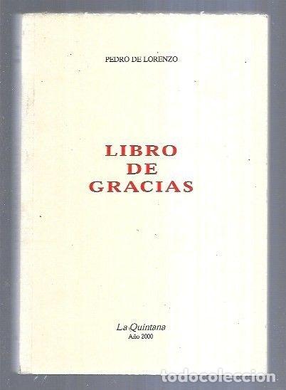 Libros: LIBRO DE GRACIAS - LORENZO, PEDRO DE - Foto 5