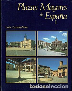 Libros: PLAZAS DE ESPA&Ntilde;A I - LUIS CERVERA VERA - Foto 1