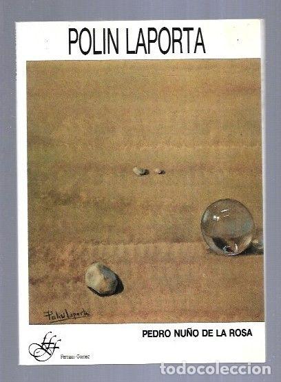 Libros: POLIN LAPORTA - NU&Ntilde;O DE LA ROSA, PEDRO - Foto 1