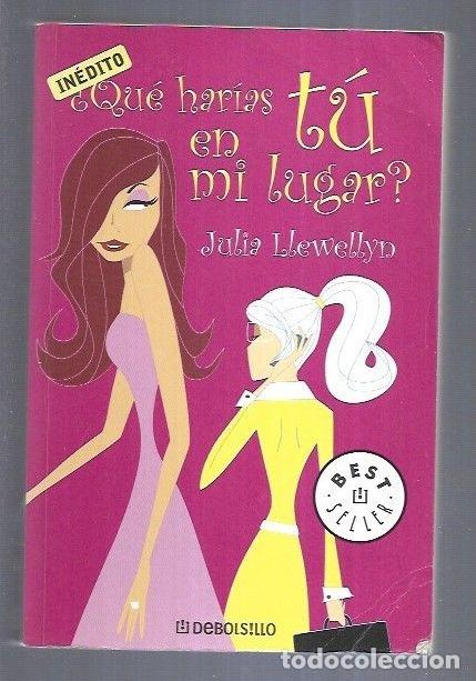 Libros: &iquest;QUE HARIAS TU EN MI LUGAR? - LLEWELLYN, RICHARD - Foto 1