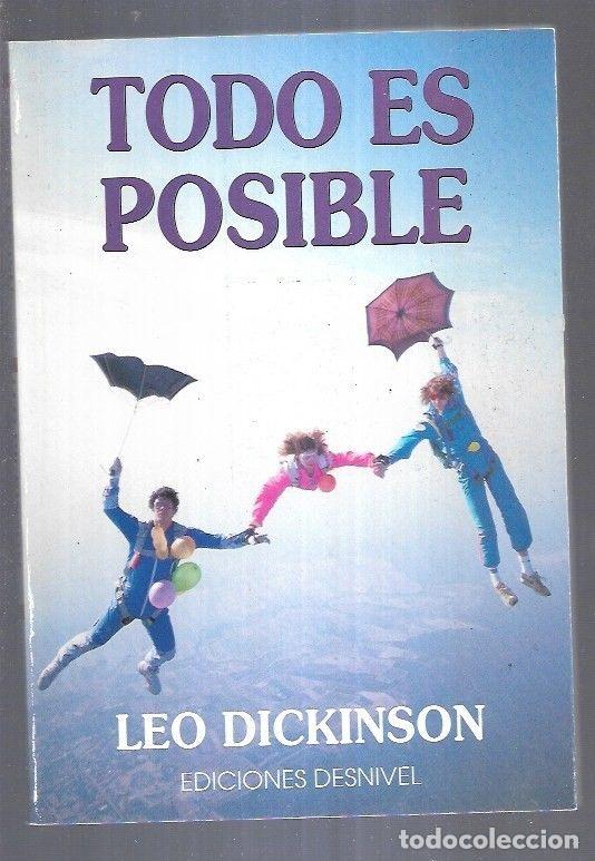 Libros: TODO ES POSIBLE - DICKINSON, LEO - Foto 1