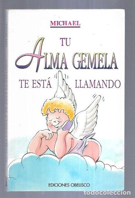 Libros: TU ALMA GEMELA TE ESTA LLAMANDO - MICHAEL - Foto 4