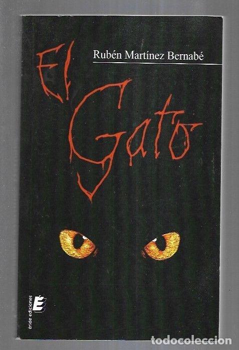 Libros: GATO - EL - MARTINEZ BERNABE, RUBEN - Foto 1