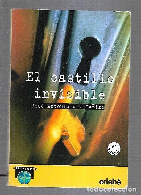 Libros: CASTILLO INVISIBLE - EL - CA&Ntilde;IZO, JOSE ANTONIO DEL - Foto 5