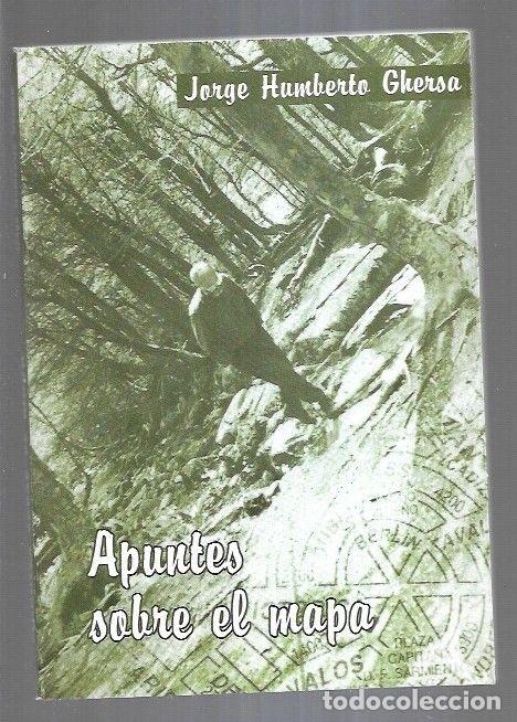 Libros: APUNTES SOBRE EL MAPA - GHERSA, JORGE HUMBERTO - Foto 1
