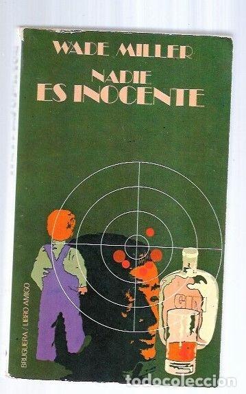 Libros: NADIE ES INOCENTE - MILLER, WADE - Foto 1