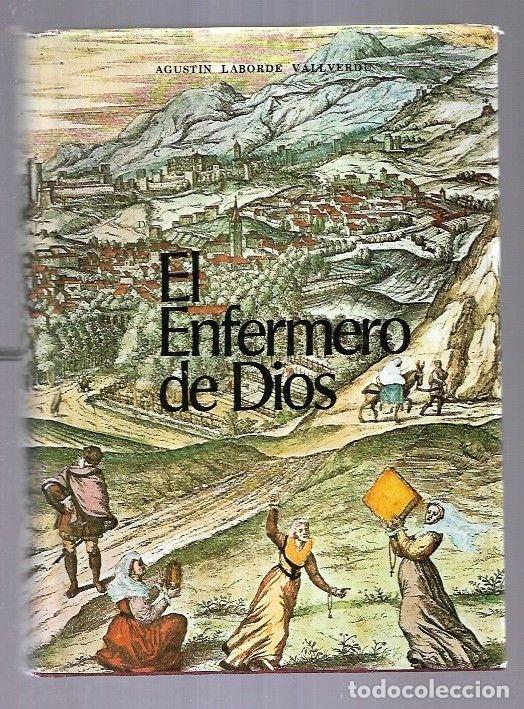 Libros: ENFERMERO DE DIOS - EL - LABORDE VALVERDE, AGUSTIN - Foto 1